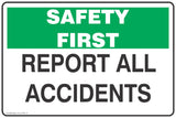 Report All Accidents Safety Signs and Stickers