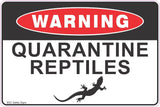 Warning Quarantine Reptiles lizard Safety Signs and Stickers