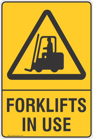 Forklifts In Use Safety Sign
