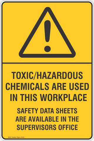 Warning Toxic/Hazardous Chemicals Are Used In This Workplace Safety Signs and Stickers Safety Signs and Stickers