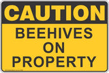 Caution Beehives on Property Safety Signs and Stickers Safety Signs and Stickers