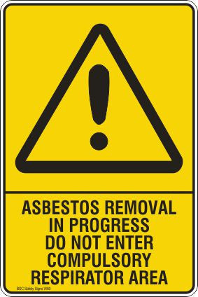Asbestos removal in progress do not enter compulsory respirator area Safety Signs and Stickers Safety Signs and Stickers
