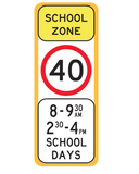 SCHOOL ZONE (Speed) (Times) SCHOOL DAYS R4-Q01 Road Sign