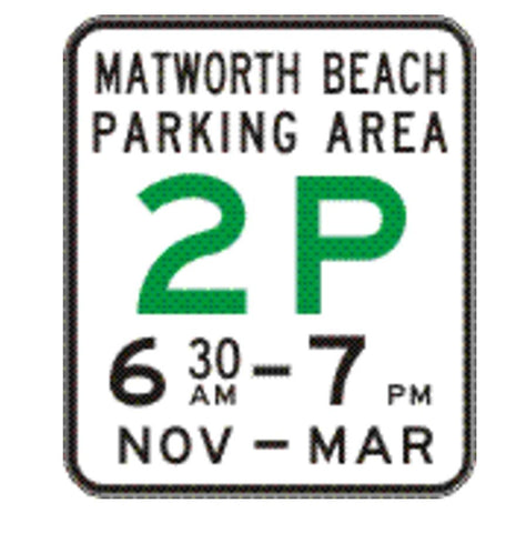 Area (name) PARKING AREA _P (specified times) - Minor entry (Example Only) R5-61-5 Road Sign