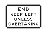 END KEEP LEFT UNLESS OVERTAKING 1200 x 800 R6-32 Road Sign